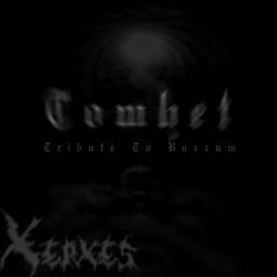 Xerxes The Dark : Tomhet